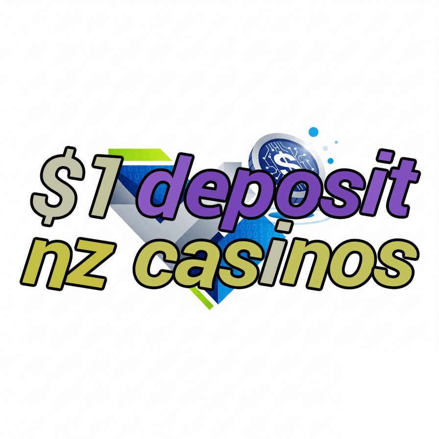 $1 deposit nz casinos